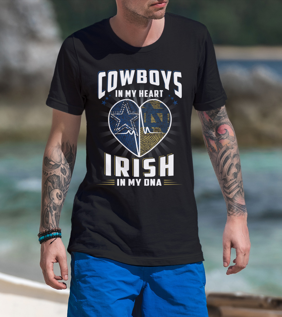 Cowboys In My Heart Irish In My Dna T-Shirt
