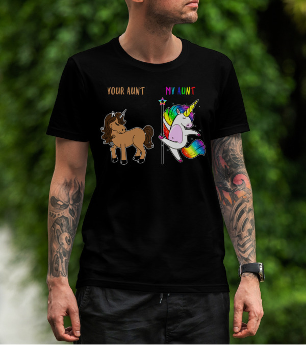 Your Aunt My Aunt Unicorn Dance Rainbow Star Fun T-Shirt