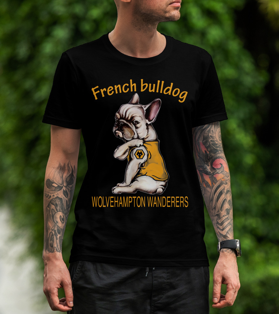 French Bulldog Wolverhampton Wanderers Fd T-Shirt