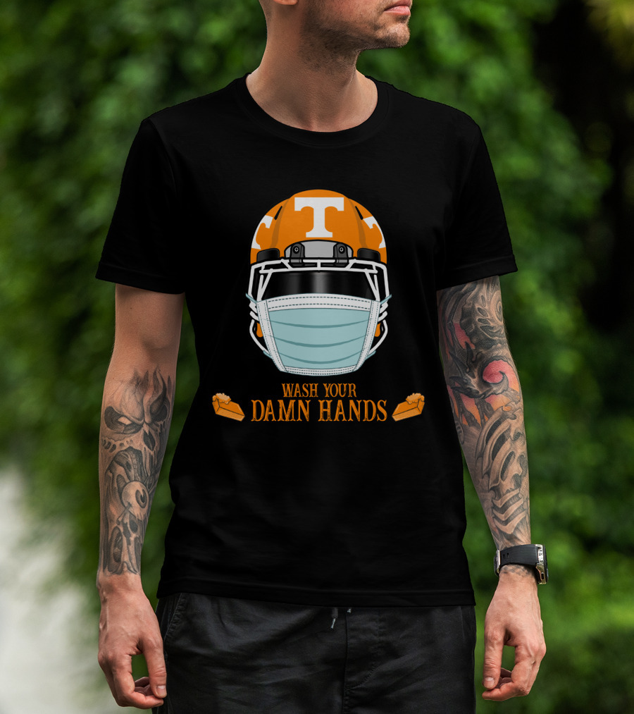 Wash Your Damn Hands Tennessee Volunteers Helmet With Mask T-Shirt