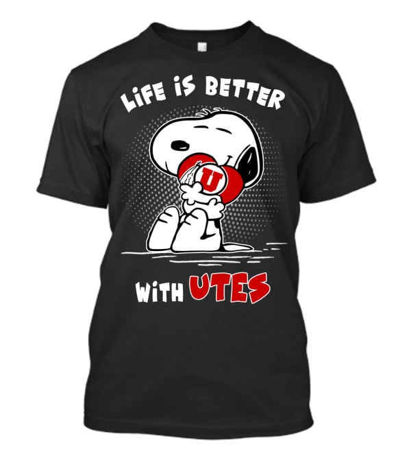 Life Is Better With Utes Snoopy Hugging Football T-Shirt