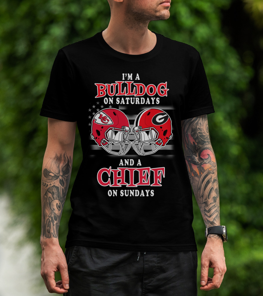 I'm A Bulldog On Saturdays And A Chief On Sundays T-Shirt