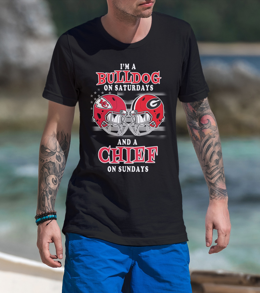 I'm A Bulldog On Saturdays And A Chief On Sundays T-Shirt