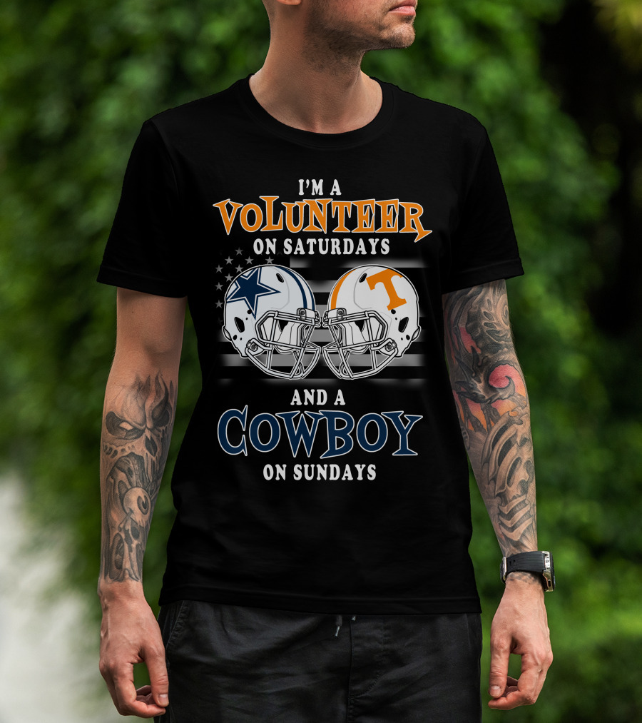 I'm A Volunteer On Saturdays And A Cowboy On Sundays T-Shirt