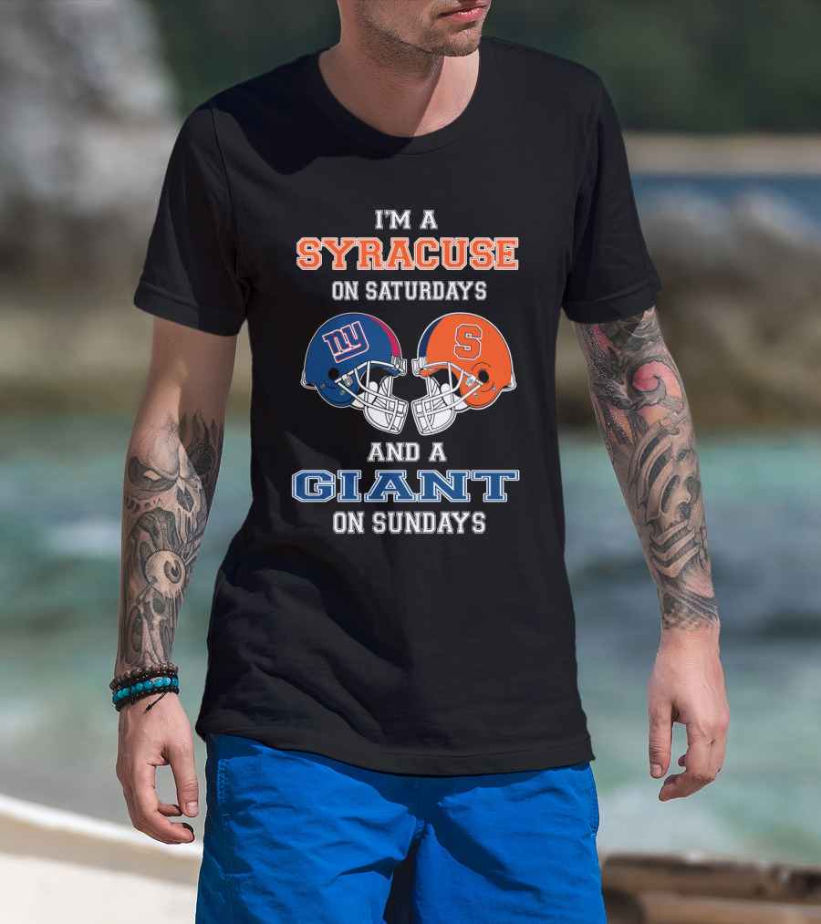 Syracuse Saturdays Giants Sundays Football Fan T-Shirt