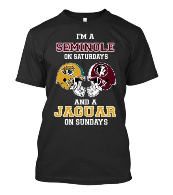 I'm A Seminole On Saturdays And A Jaguar On Sundays T-Shirt