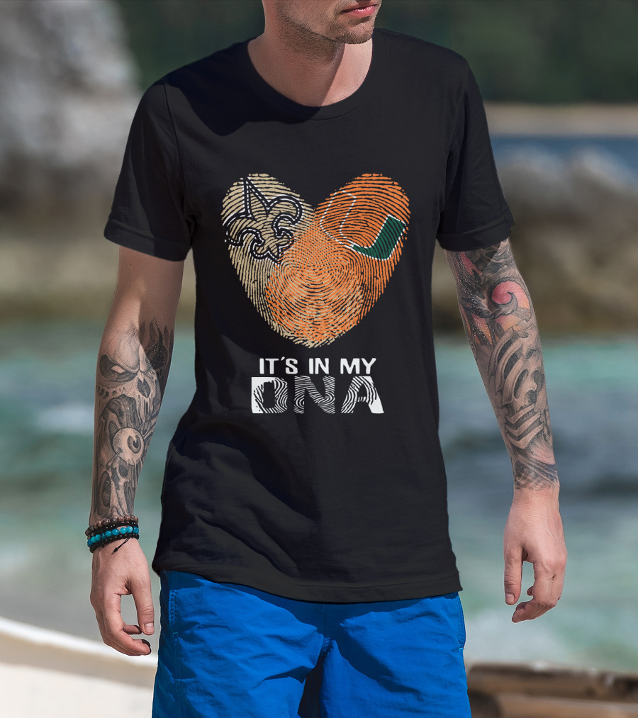Saints Hurricanes It's In My DNA Fleur De Lis And Fingerprint Heart T-Shirt