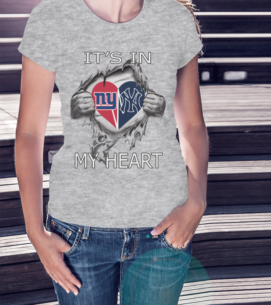 It's In My Heart NY Giants Yankees T-Shirt