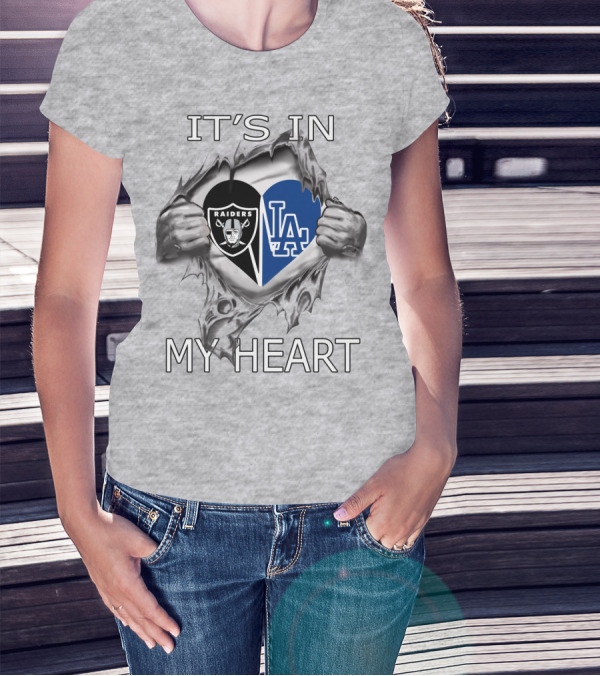 Raiders Dodgers It's In My Heart Raiders Logo LA Dodgers Heart Shape T-Shirt