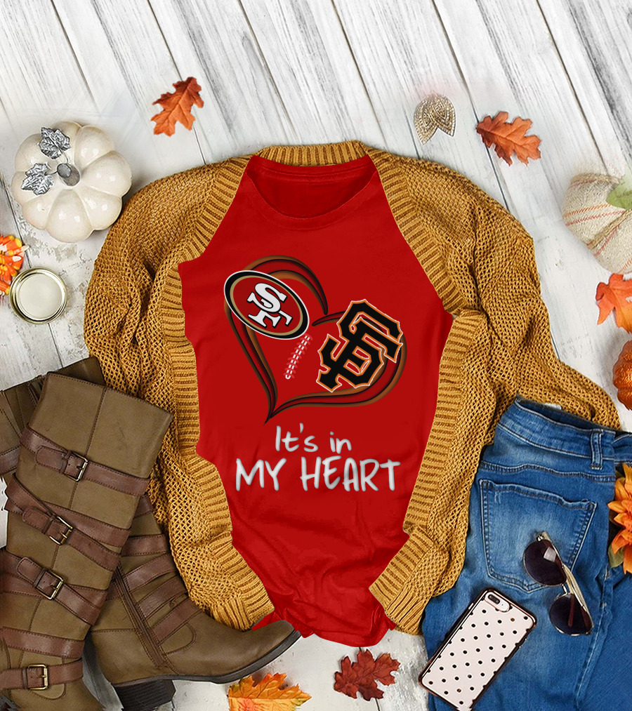 49ers Giants It's In My Heart T-Shirt