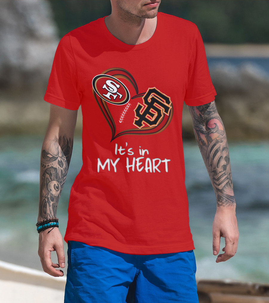 49ers Giants It's In My Heart T-Shirt