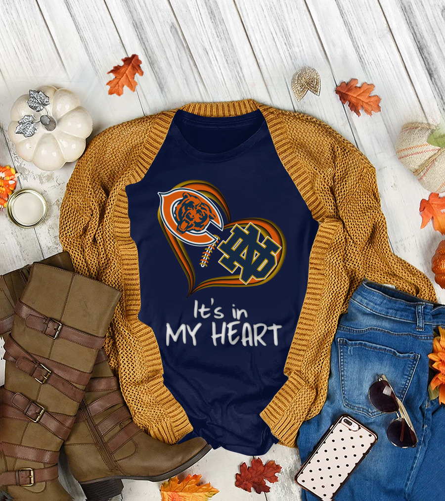 Chicago Bears and Notre Dame It's in My Heart T-Shirt