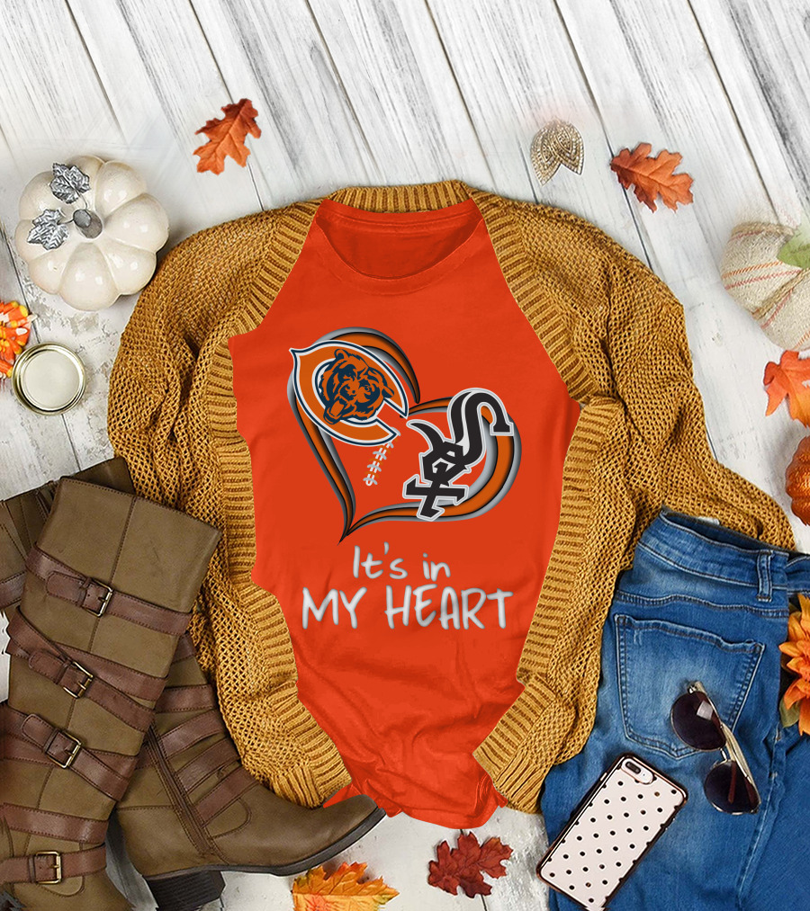 Bears White Sox It's in My Heart T-Shirt