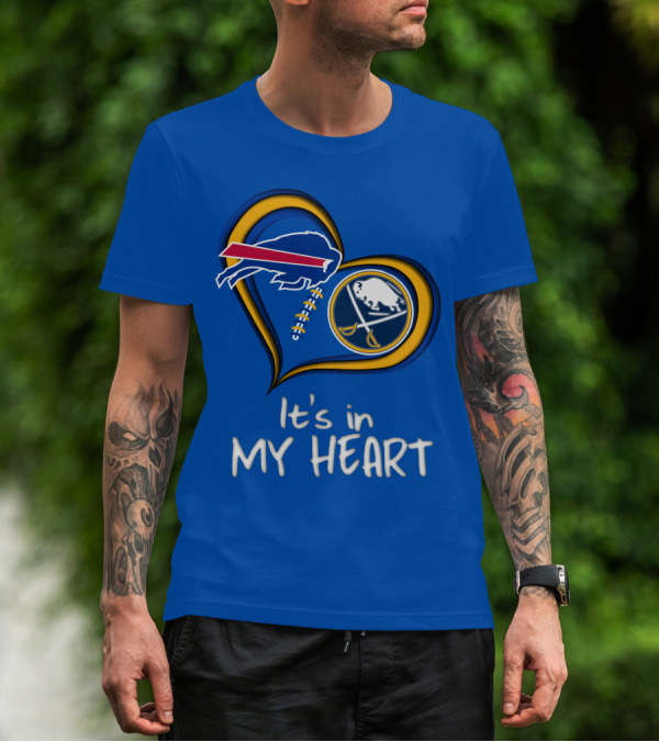 Buffalo Bills Sabres It's In My Heart T-Shirt
