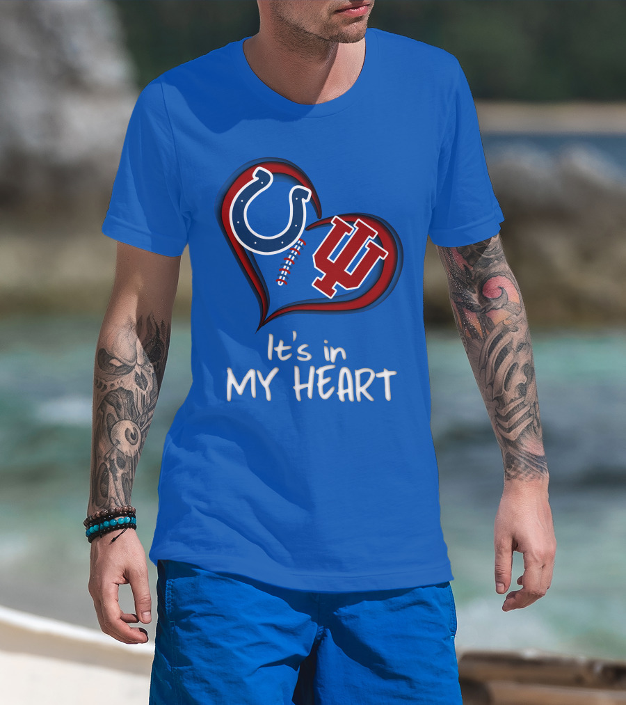 Colts Hoosiers It's In My Heart T-Shirt