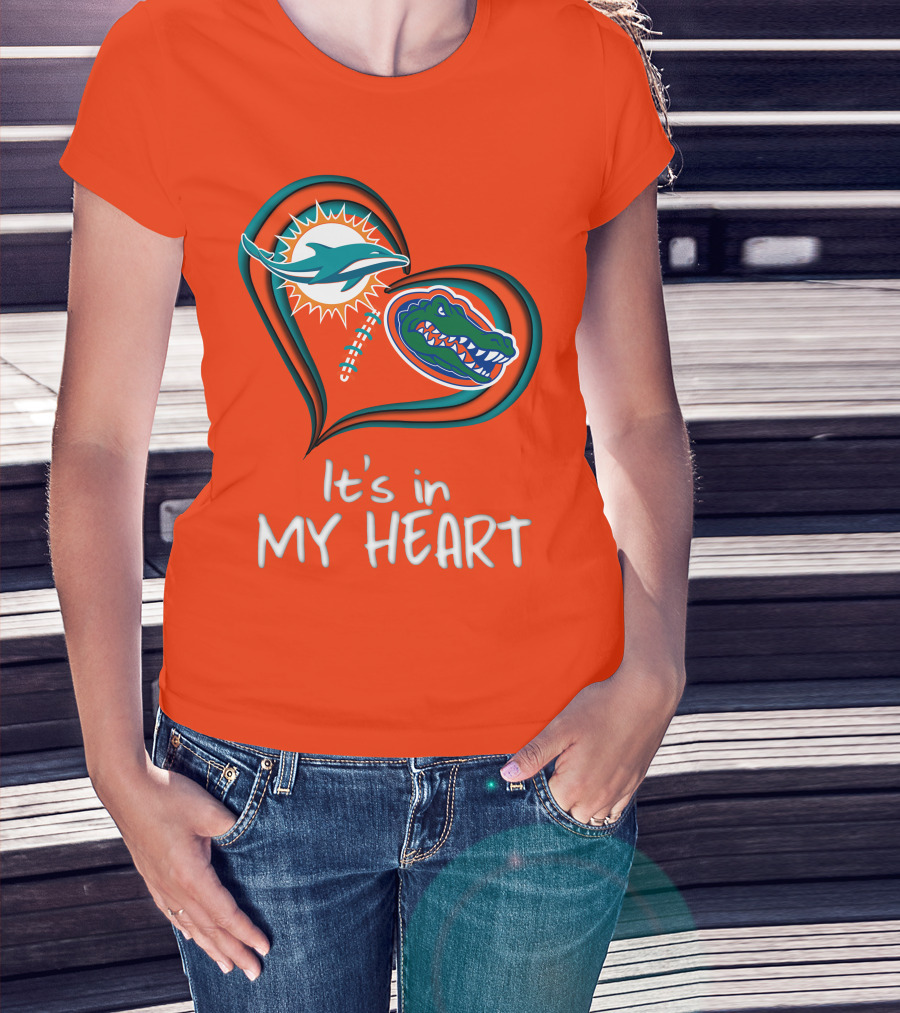 Miami Dolphins Florida Gators It's In My Heart T-Shirt