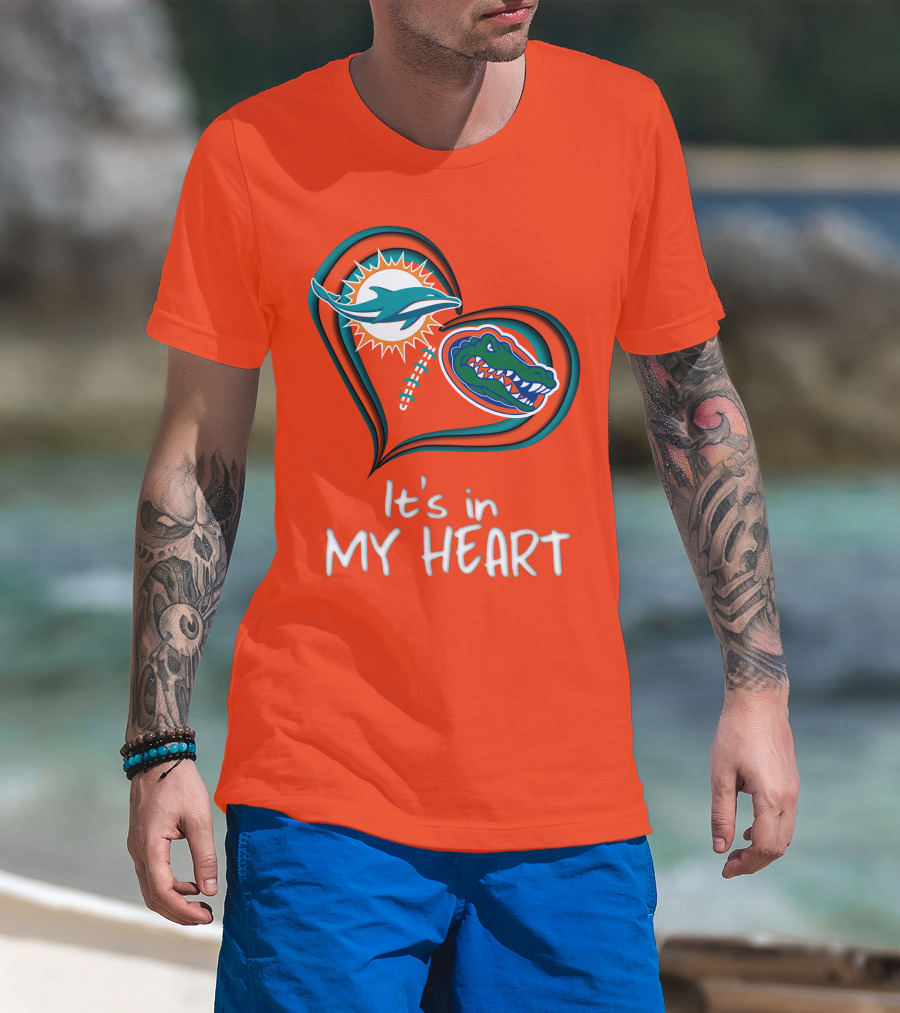 Miami Dolphins Florida Gators It's In My Heart T-Shirt