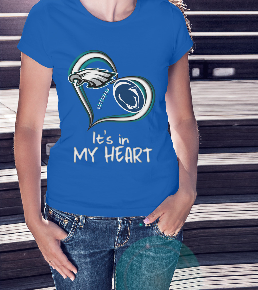 Eagles Penn State It's In My Heart T-Shirt