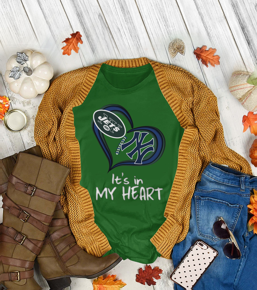 Jets Yankees It's In My Heart T-Shirt