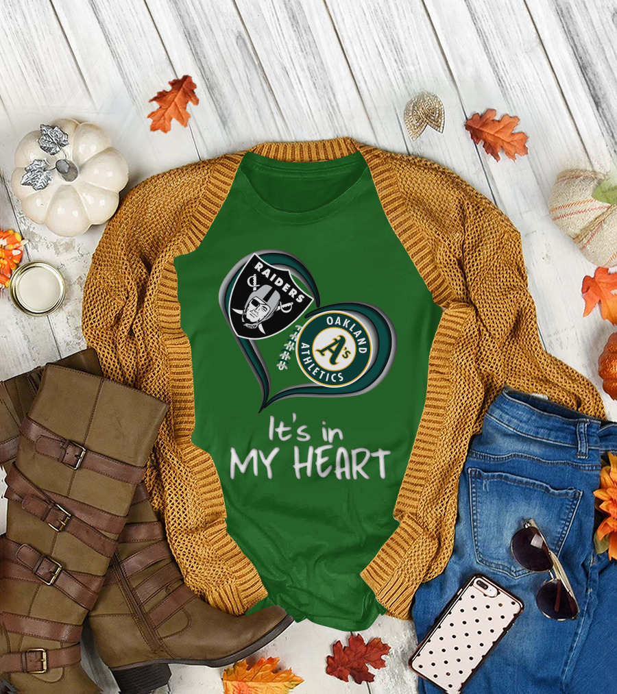 Raiders Oakland Athletics It's in My Heart T-Shirt