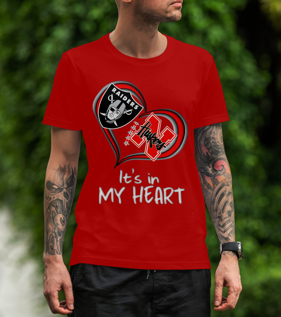Raiders Huskers It's In My Heart T-Shirt
