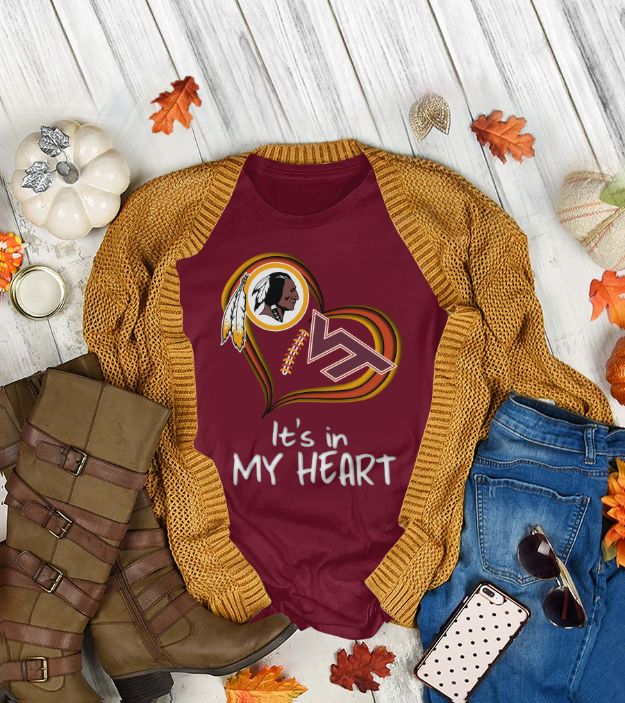 Washington Redskins Virginia Tech Hokies It's In My Heart T-Shirt