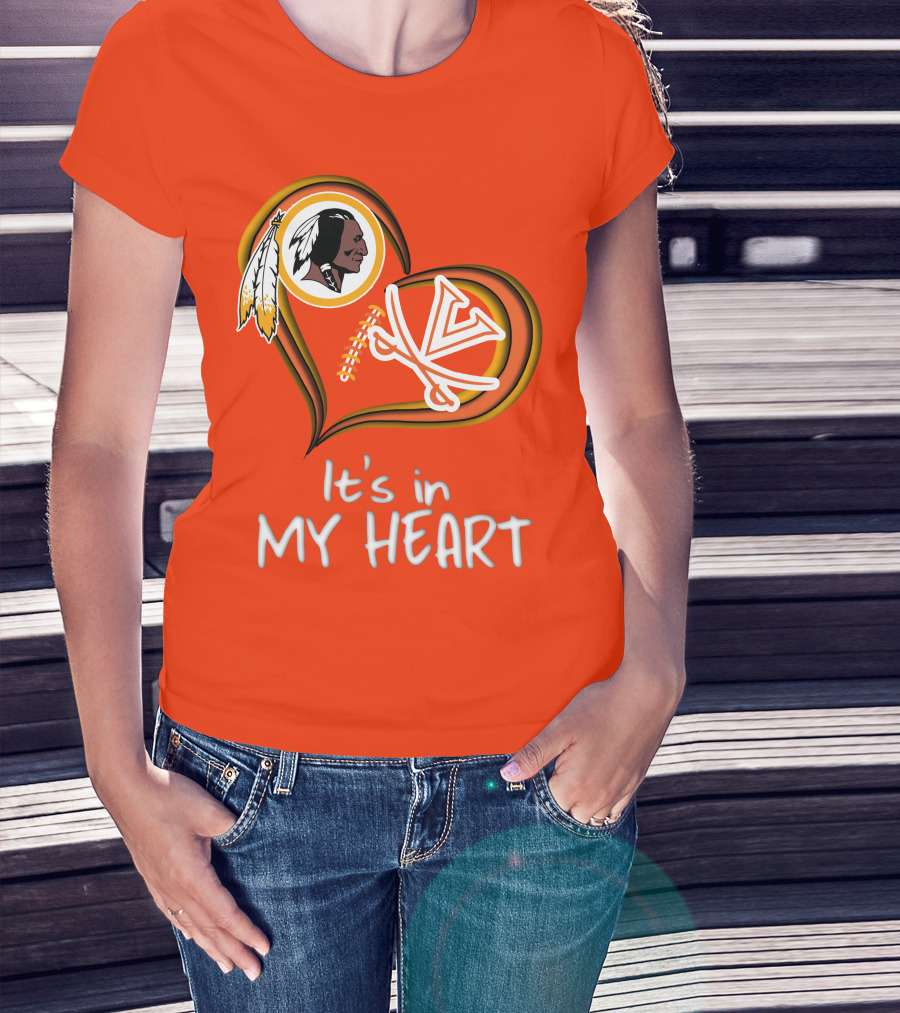 Redskins Virginia Cavaliers It's In My Heart T-Shirt