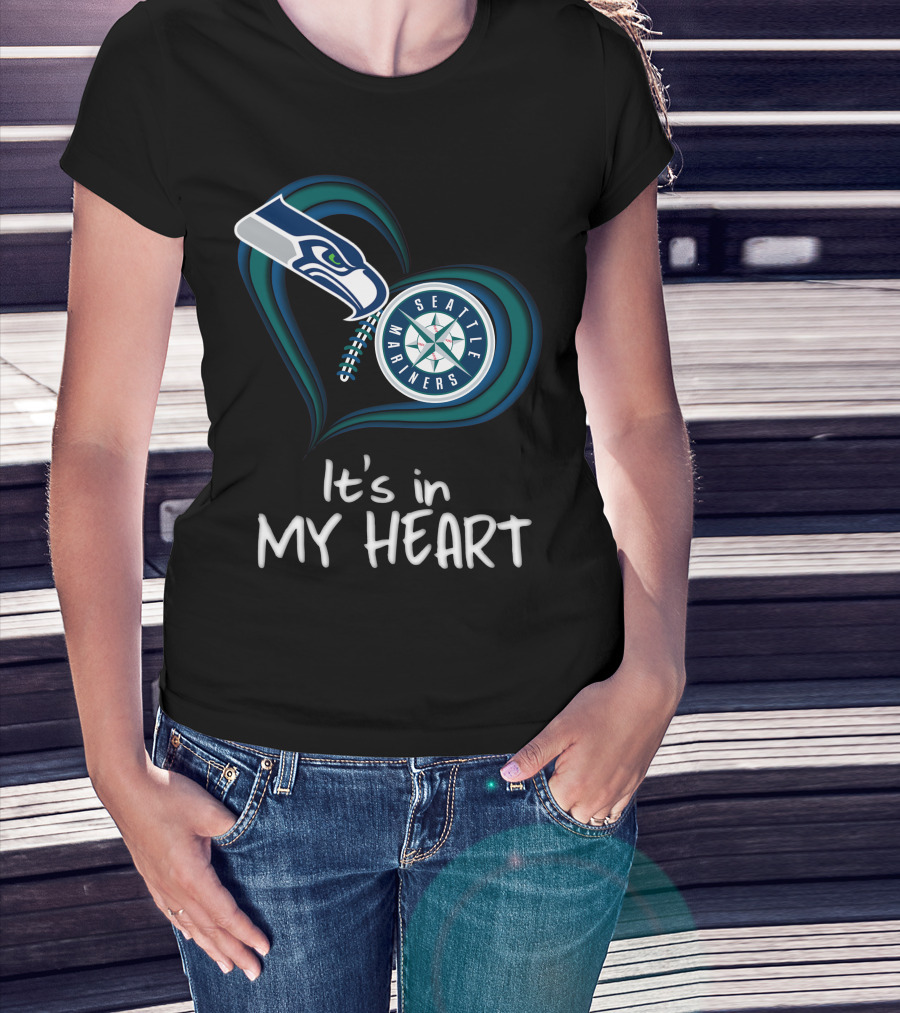 Seahawks Seattle Mariners It's In My Heart T-Shirt
