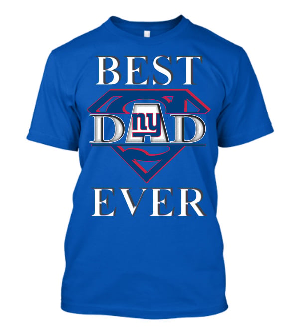 Best Dad Ever New York Giants Superman T-Shirt