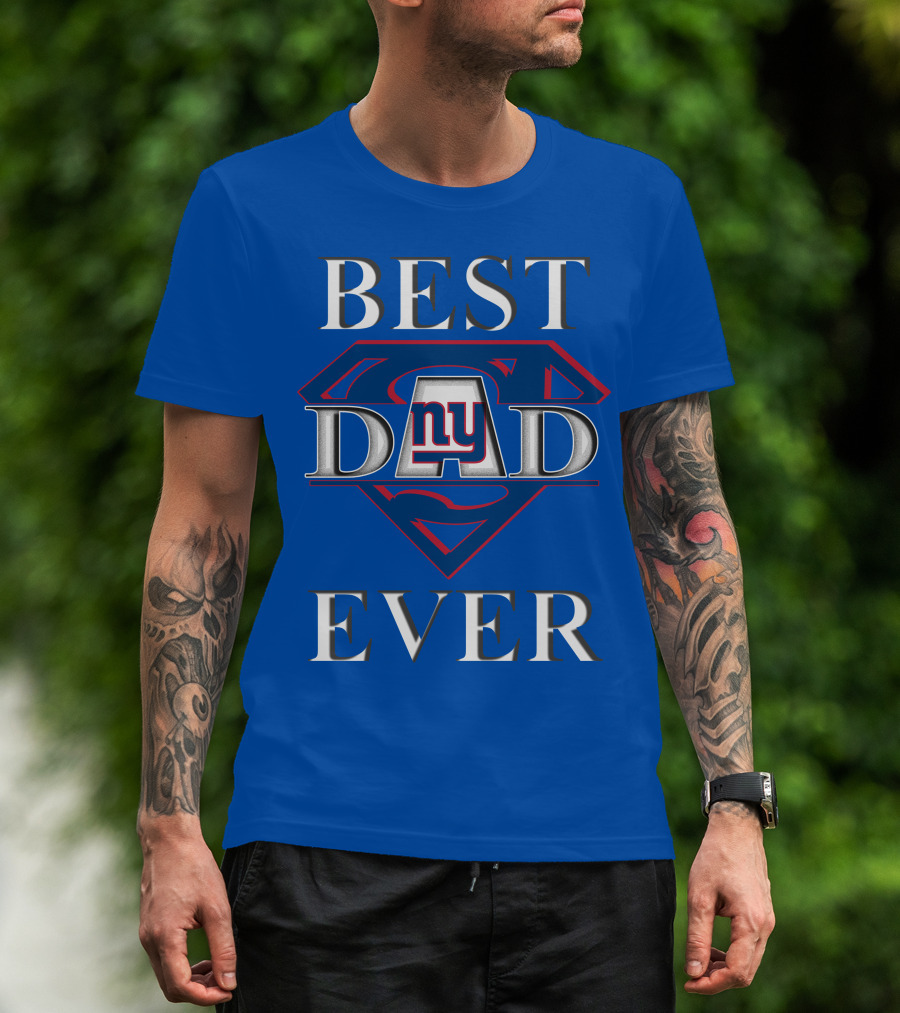 Best Dad Ever New York Giants Superman T-Shirt