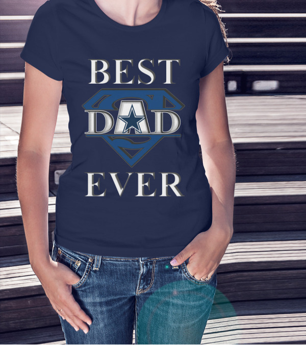 Best Dad Ever Cowboys Star Logo Super Hero T-Shirt