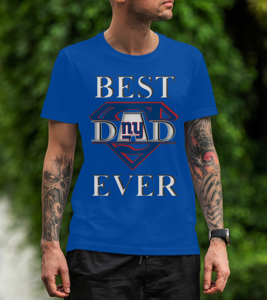 Giants Best Dad Ever Super Dad NY Football Fan T-Shirt