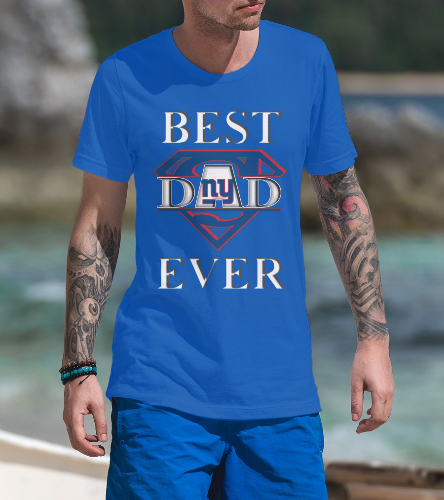 Giants Best Dad Ever Super Dad NY Football Fan T-Shirt