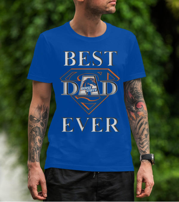 Boise State Broncos Best Dad Ever Superman T-Shirt