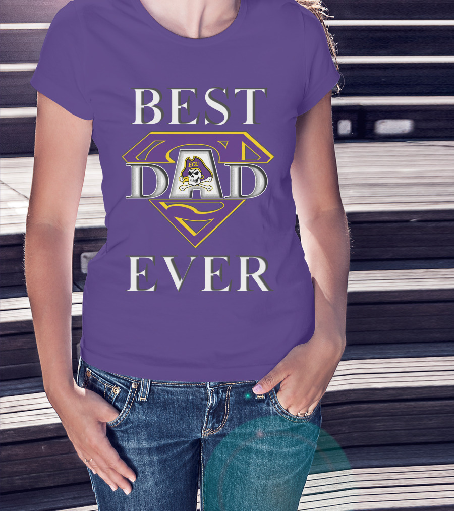 Best Dad Ever East Carolina Pirates ECU Superdad T-Shirt
