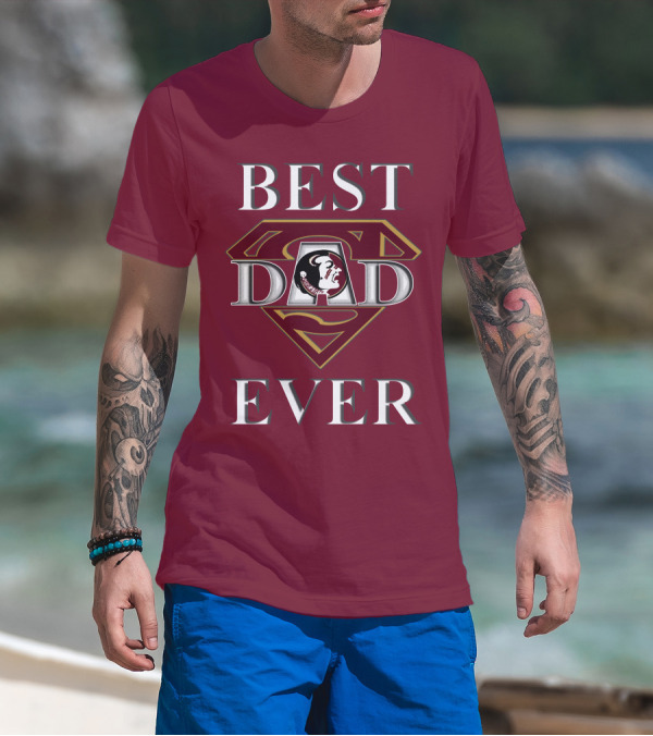 Best Dad Ever Florida State Seminoles Superman T-Shirt