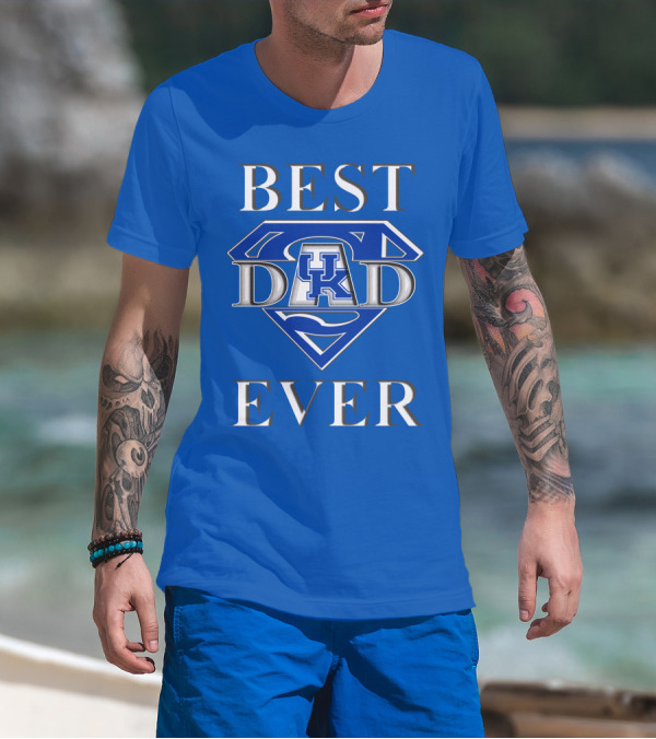 Best Dad Ever Kentucky Wildcats UK Super Dad T-Shirt