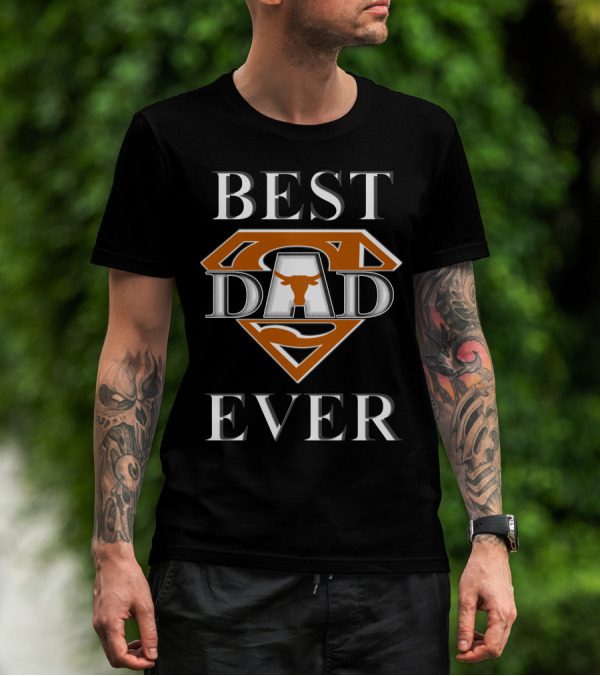 Best Dad Ever Texas Longhorn Superman T-Shirt