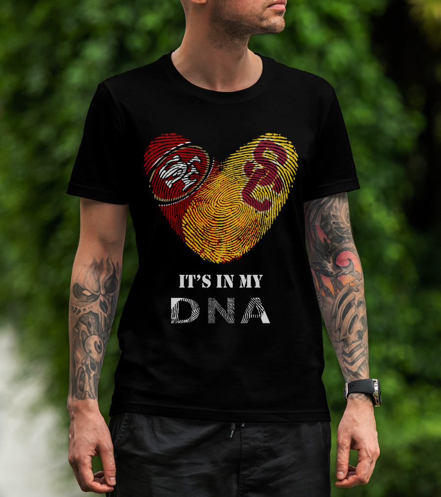 49ers And Usc Trojans It's In My Dna T-Shirt