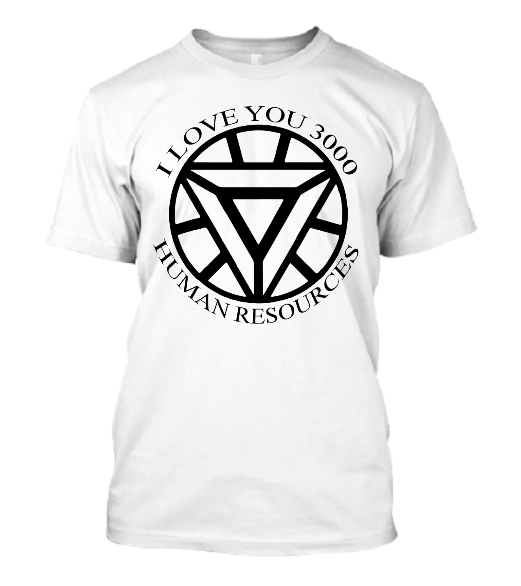 Human Resources I Love You 3000 Arc Reactor Theme T-Shirt