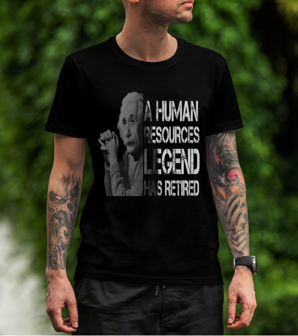 Human Resources Legend Has Retired Iconic Reflection T-Shirt