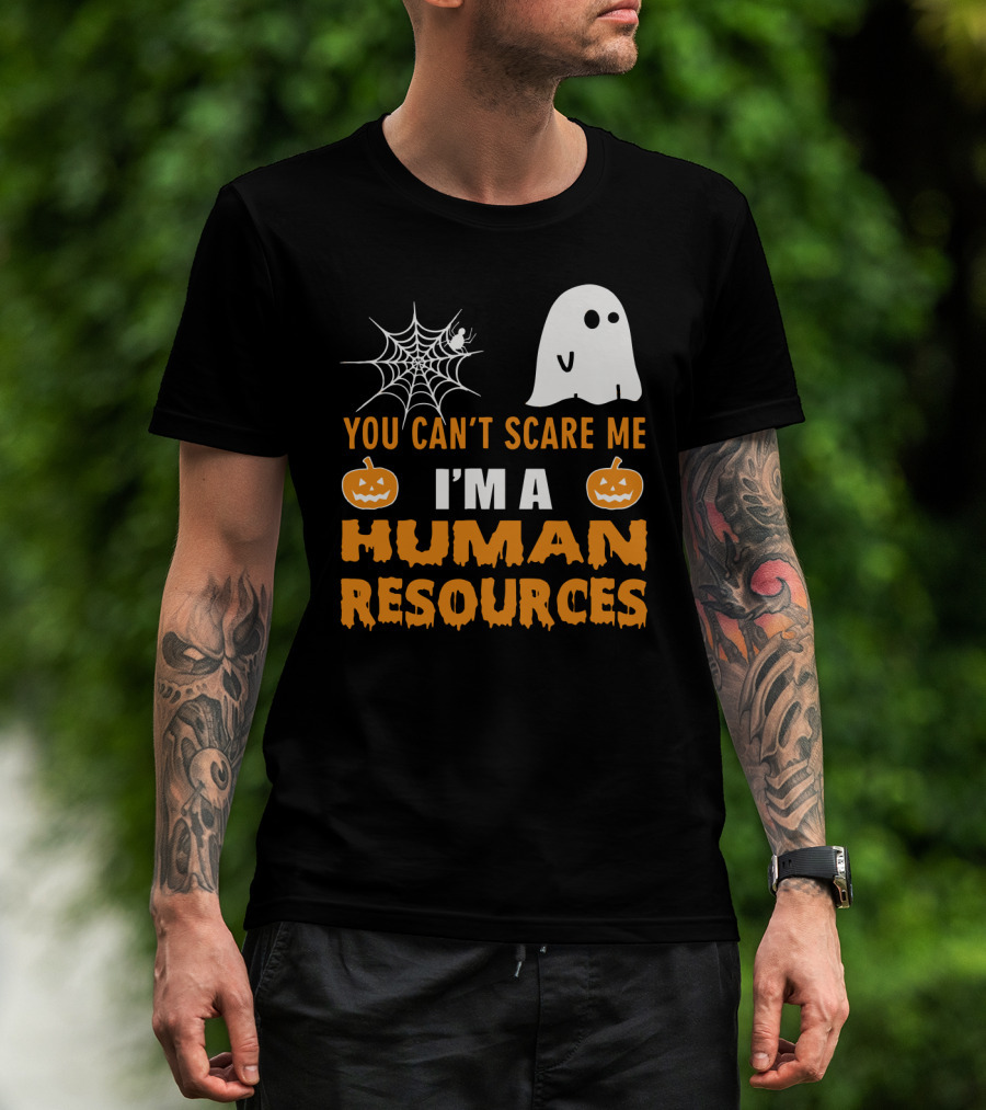 You Can't Scare Me I'm A Human Resources Halloween Spider Pumpkin Ghost T-Shirt