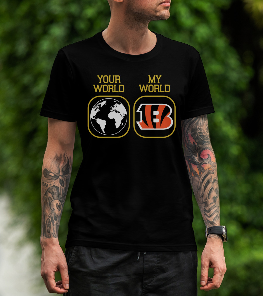 Your World My World Bengals 5 Earth Map Football T-Shirt