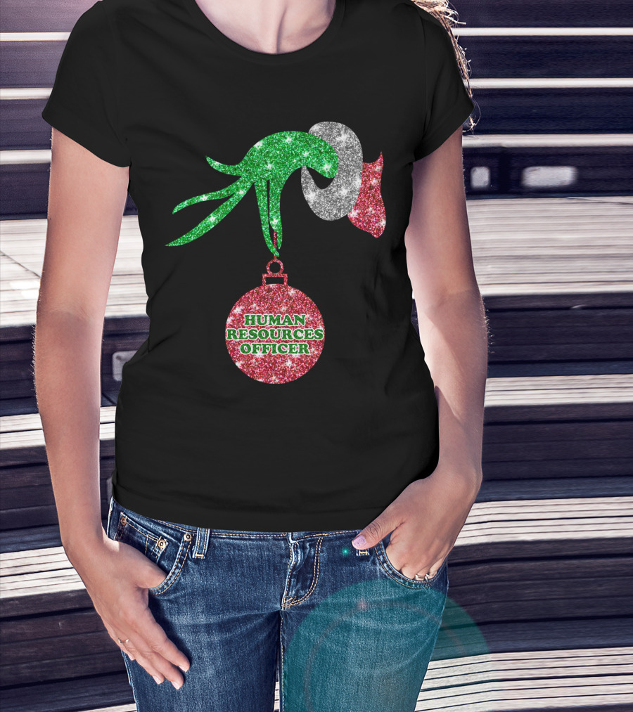 Grinch Hand Glittering Human Resources Officer Ornament T-Shirt