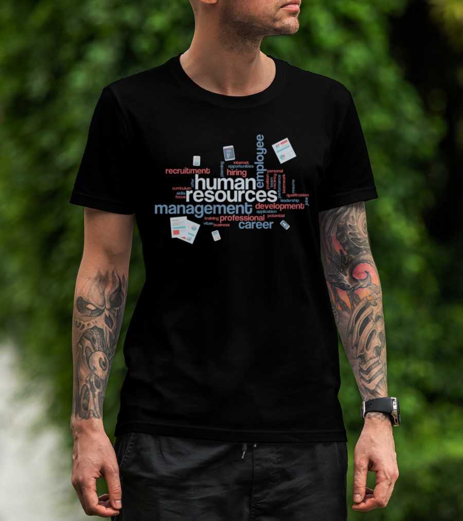 Human Resources Employee Management Recruitment Development Career T-Shirt