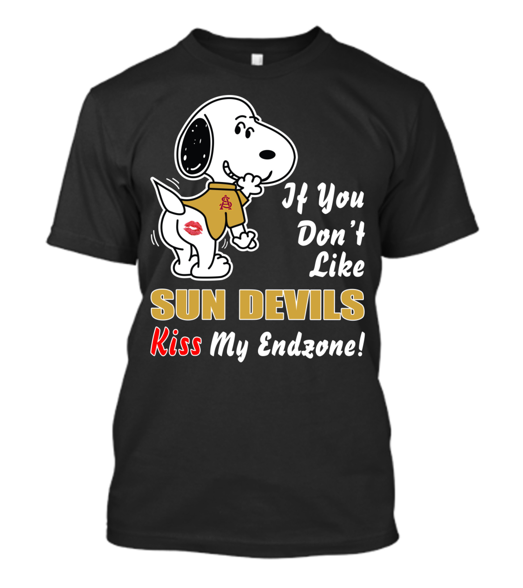 If You Don't Like Sun Devils Kiss My Endzone T-Shirt