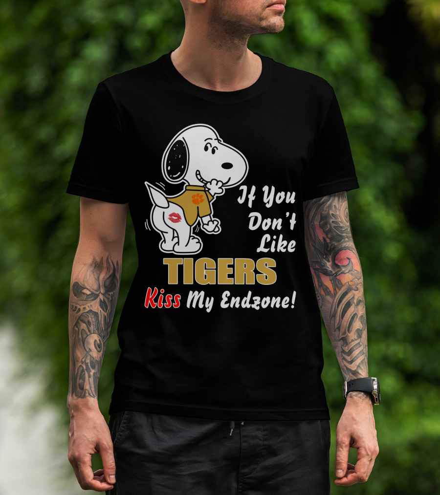 If You Don't Like Tigers Kiss My Endzone T-Shirt
