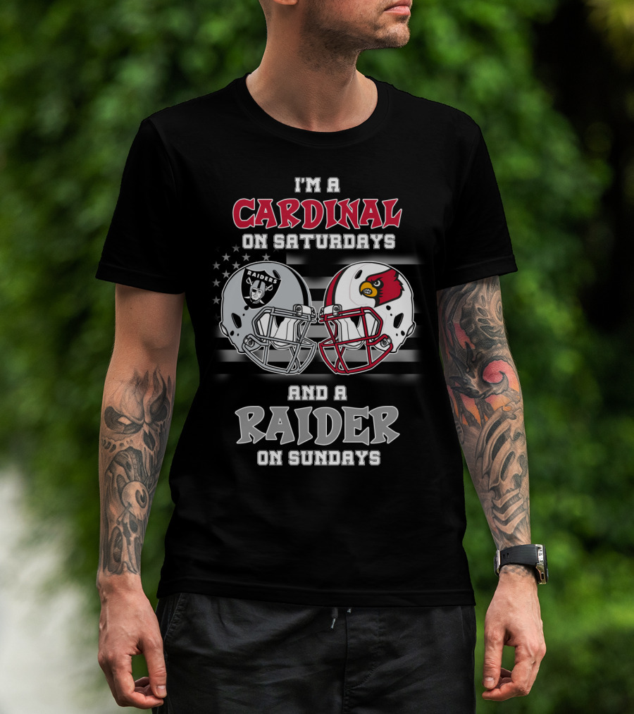 I'm A Cardinal On Saturdays And A Raider On Sundays T-Shirt