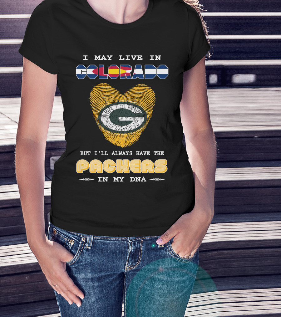 I May Live In Colorado But I'll Always Have The Packers In My Dna Fingerprint Heart T-Shirt