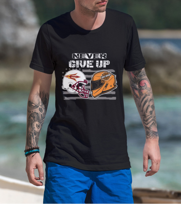 Never Give Up Asu Sun Devils Harley Davidson Helmet T-Shirt